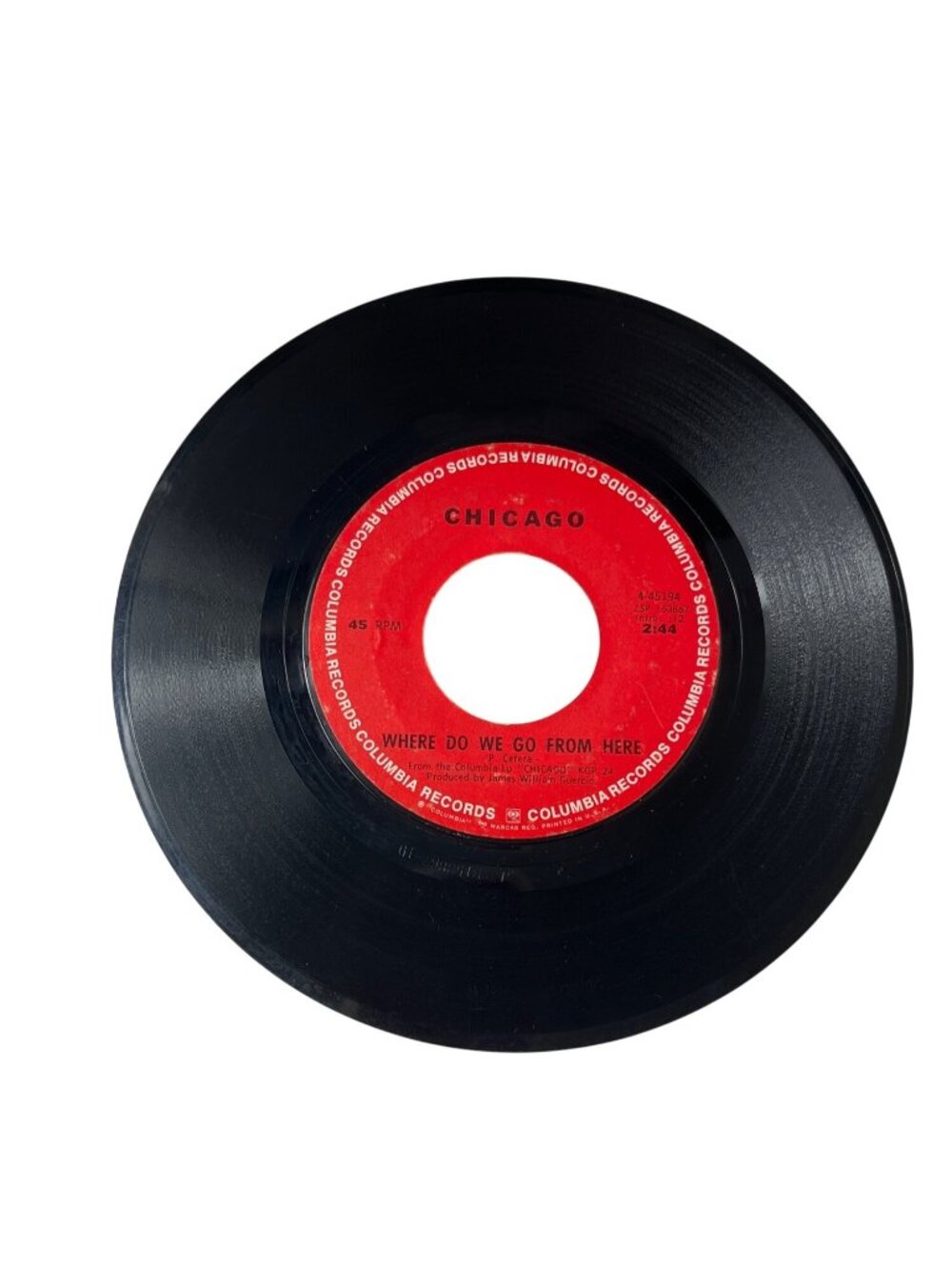 Chicago 45 RPM Vinyl Record "25 Or 6 To 4" / "Where Do We Go From Here" R129